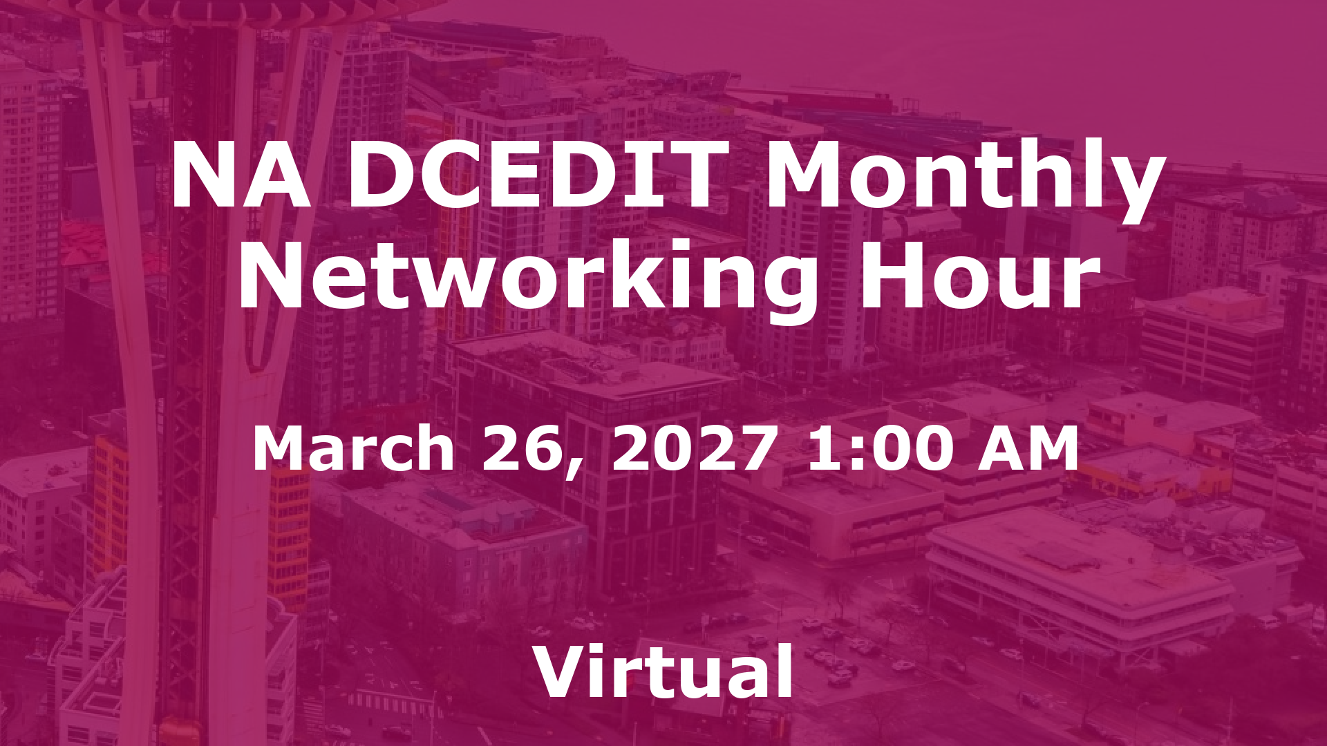 NA DCEDIT Monthly Networking Hour event image